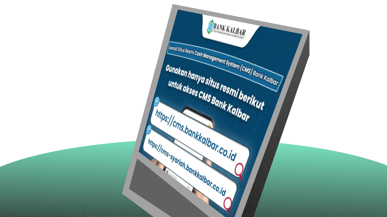 Tak Perlu Khawatir, Ini Tips Optimasi Layanan CMS Bank Kalbar yang Aman