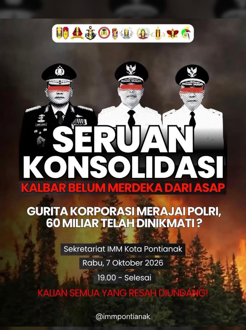 Pamflet “Seruan Konsolidasi: Kalbar Belum Merdeka dari Asap” bergambar tiga pejabat berseragam dengan latar hutan terbakar.